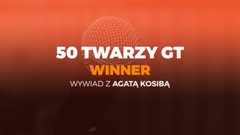 50twarzy gt wywiad agata kosiba gttraining